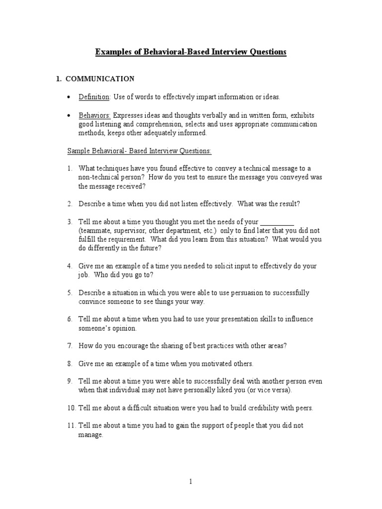 Examples of Behavioral-Based Interview Questions: 1. Communication ...