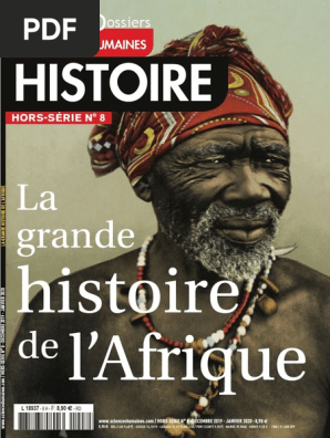 Sciences Humaines La Grande Histoire De L Afrique Pdf La Nature