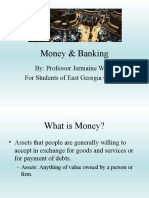 Money & Banking: By: Professor Jermaine Whirl For Students of East Georgia College