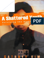 A Shattered Youth - Sathavy Kim
