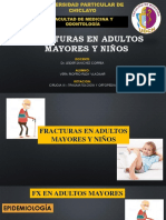 Fracturas en Adultos Mayores Y Niños: Facultad de Medicina Y Odontología
