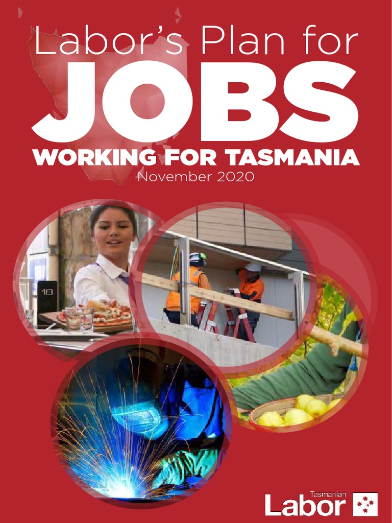 Labors Plan For Jobs Working For Tasmania PDF Tasmania Vocational