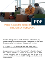 Pedro Alejandro Toledo Barrera: "LA BIBLIOTECA HUMANA"