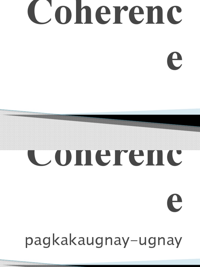 Coherent Writing Techniques Explained | PDF | Essays | Verb