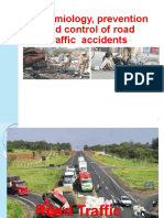 Epidemiology, Prevention and Control of Road Traffic Accidents