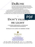 Pocket 4 - Don't Fight, Be Light