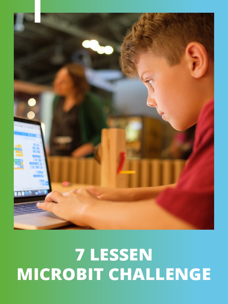 7 Lessen Microbit Challenge | PDF