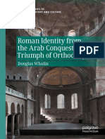 Roman Identity From The Arab Conquests To The Triumph of Orthodoxy