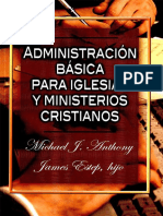 Administración Básica para Iglesias. Michael Anthony
