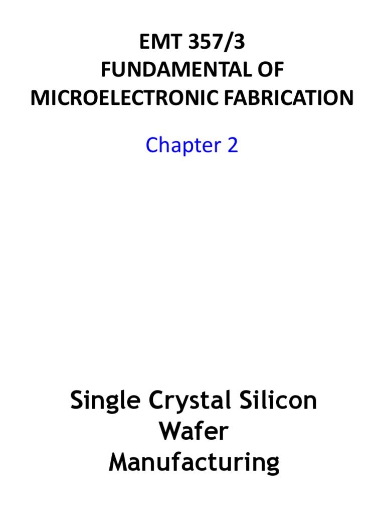 Chapter 2 Silicon Wafer Manufacturing PDF Epitaxy Wafer