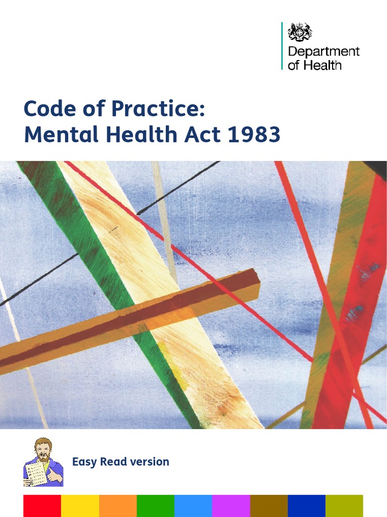 Code of Practice Easy Read | PDF | Health Care | Mental Health