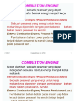 Combustion Engine: Motor Diartikan Sebuah Pesawat Yang Dapat Mengubah Sesuatu Bentuk Energi Menjadi Kerja Mekanik