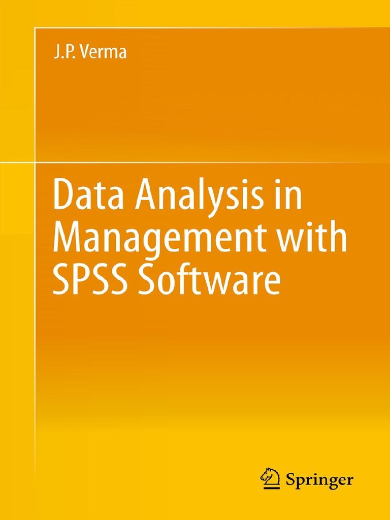Data Analysis in Management With SPSS Software | PDF | Logistic ...