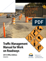 Traffic Management Manual For Work On Roadways: 2015 Office Edition