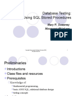 Database Testing: Testing and Using SQL Stored Procedures: Mary R. Sweeney