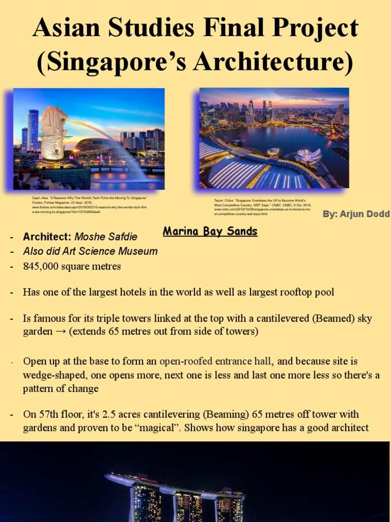 Asian Studies Final Project (Singapore's Architecture) : By: Arjun Dodd ...