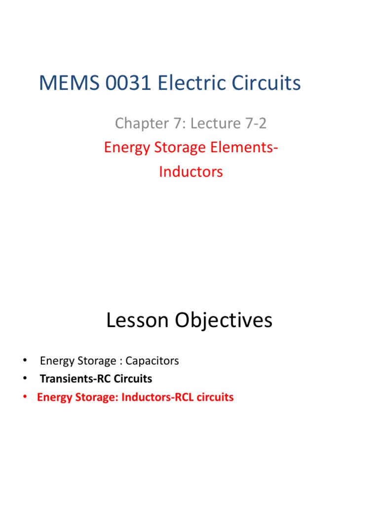 Energy Storage in Inductors Lesson on Inductor Properties, Series and Parallel Inductor