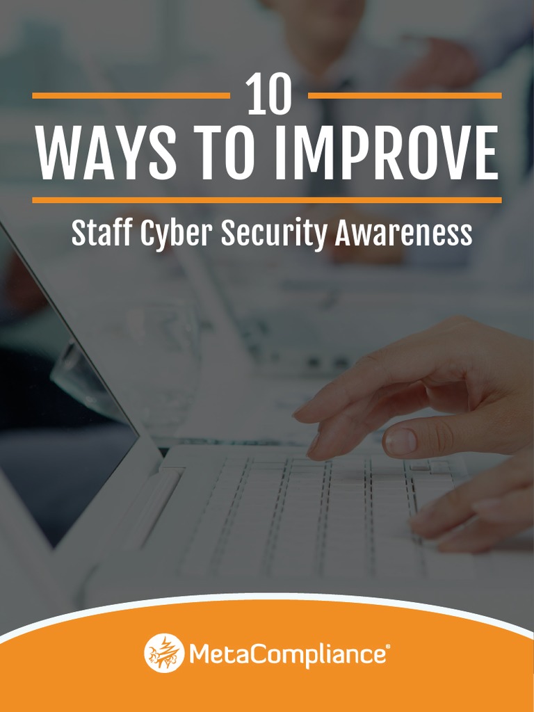 Ways To Improve: Staff Cyber Security Awareness | PDF | Computer