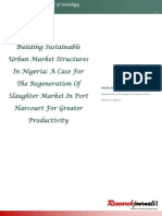 Building Sustainable Urban Market Structures in Nigeria: A Case For The Regeneration of Slaughter Market in Port Harcourt For Greater Productivity