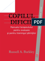 Russell A. Barkley - Copilul Dificil. Manualul Terapeutului Pentru Evaluare Și Pentru Trainingul Părinților