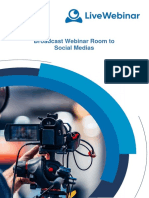Broadcast Webinar Room To Social Medias
