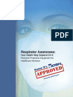 Respirator Awareness:: Your Health May Depend On It