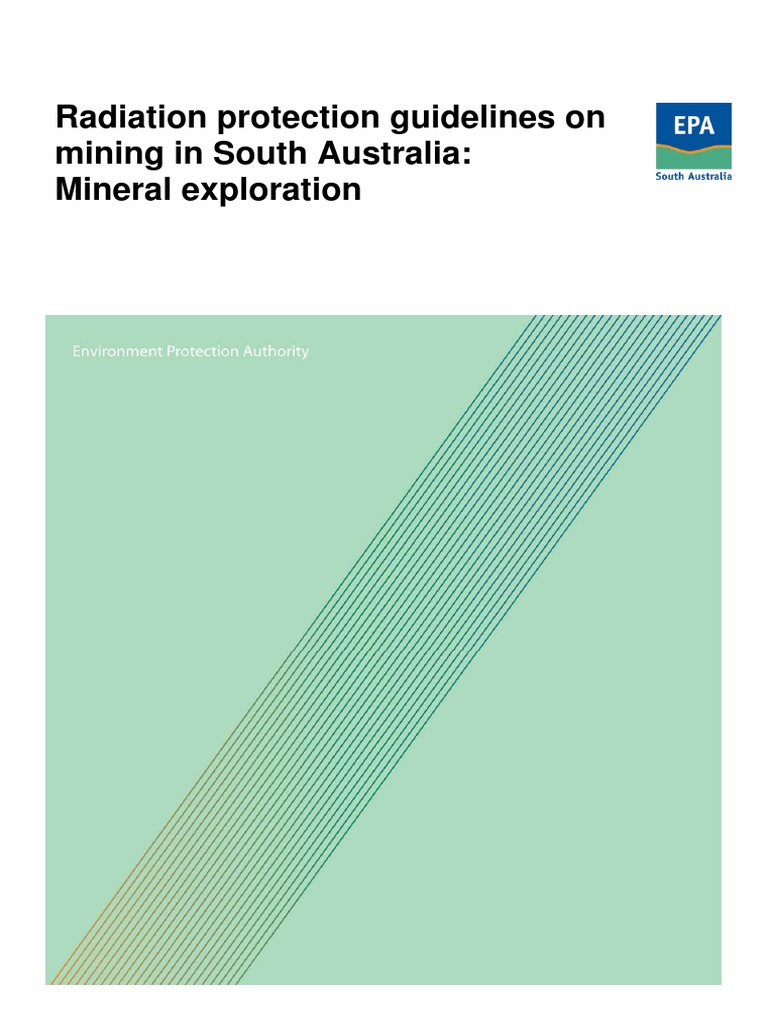 Radiation Protection Guidelines On Mining in South Australia Mineral