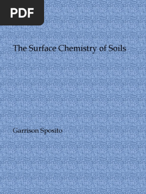 Garrison Sposito - The Surface Chemistry of Soils (1984) | PDF