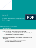 2 - Extensions of The Parallel Design - Factorial and Large Simple Designs