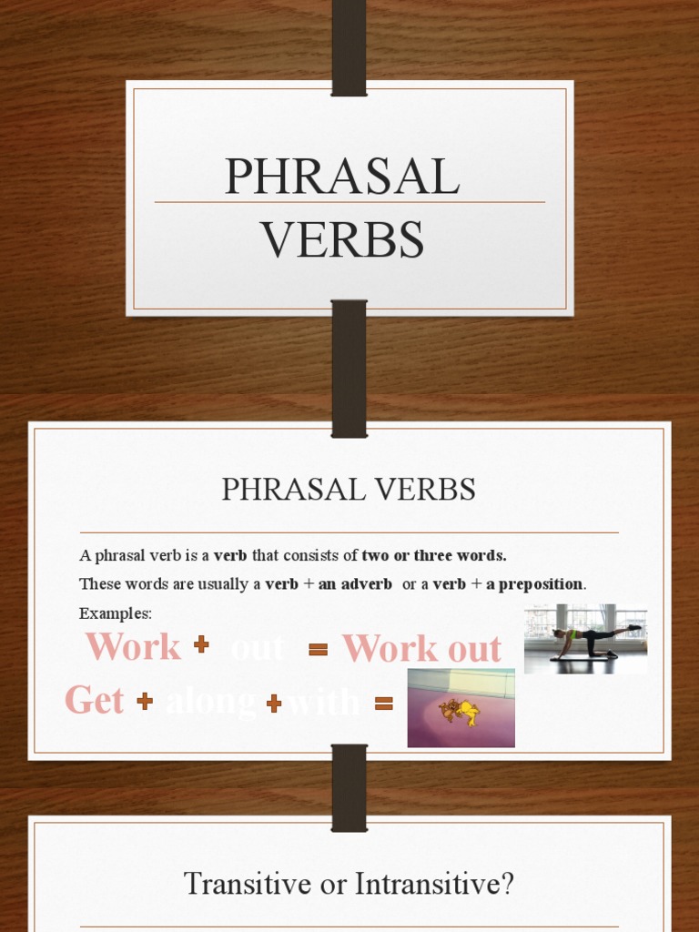 Phrasal Verbs | PDF | Verb | Object (Grammar)