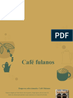 Café Fulanos - Tacto - Olfativo