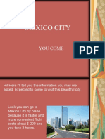 Mexico City: You Come