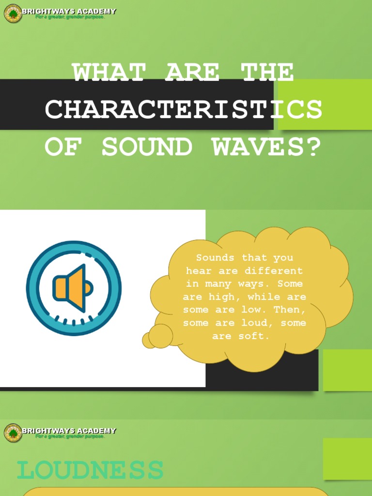 Characteristics of Sound Waves Explained | PDF | Pitch (Music) | Sound