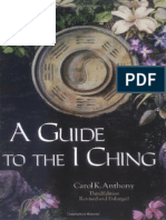 Carol K. Anthony - A Guide To The I-Ching