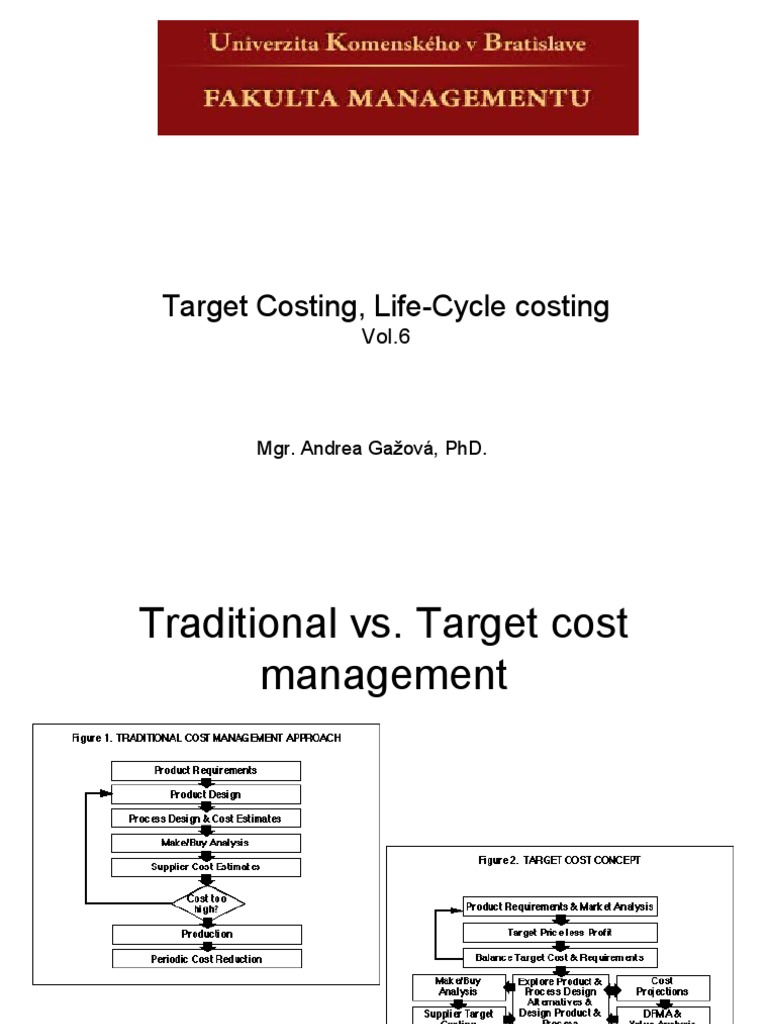 Target vs. Life Cycle Costing Explained | PDF | Cost | Prices