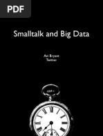 Smalltalk and Big Data - Avi Bryant