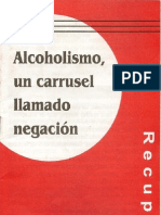 Alcoholismo, un carrusel llamado negación