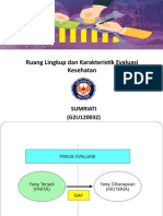 Ruang Lingkup Dan Karakteristik Evaluasi Kesehatan: Sumriati (G2U120032)