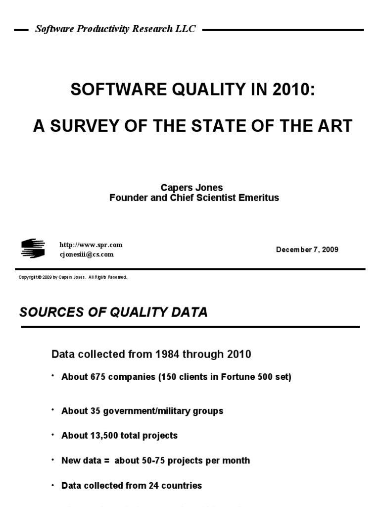 Software Quality in 2010: A Survey of The State of The Art: Software ...