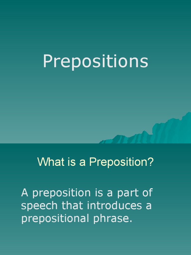 Prepositions | PDF | Preposition And Postposition | Syntax