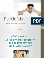 Decidofobia: Miedo A Decidir