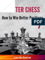 Lars Bo Hansen - Master Chess How to Win Better Chess Positions