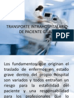 TRANSPORTE INTRAHOSPITALARIO DE PACIENTE GRAVE
