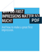 Why Do First Impressions Matter So Much?: and How To Make A Great First Impression