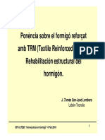 Ponència Sobre El Formigó Reforçat Amb TRM (Textile Reinforced Mortar) : Rehabilitación Estructural Del Hormigón