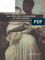 Rita Laura Segato La Critica de La Colonialidad en Ocho Ensayos PDF