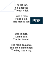 The Rat Ran. Itisafatcat. The Rat Is Fat. Heisaman. Heisalad. The Man Is Sad