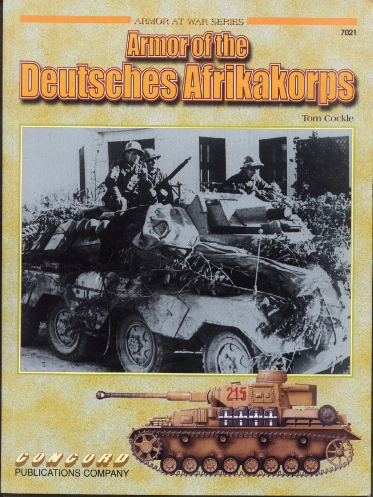 Concord Publication 7021 Armor of The Deutsches Afrikakorps | PDF
