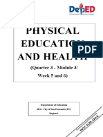 Physical Education AND Health: (Quarter 3 - Module 3/ Week 5 and 6)