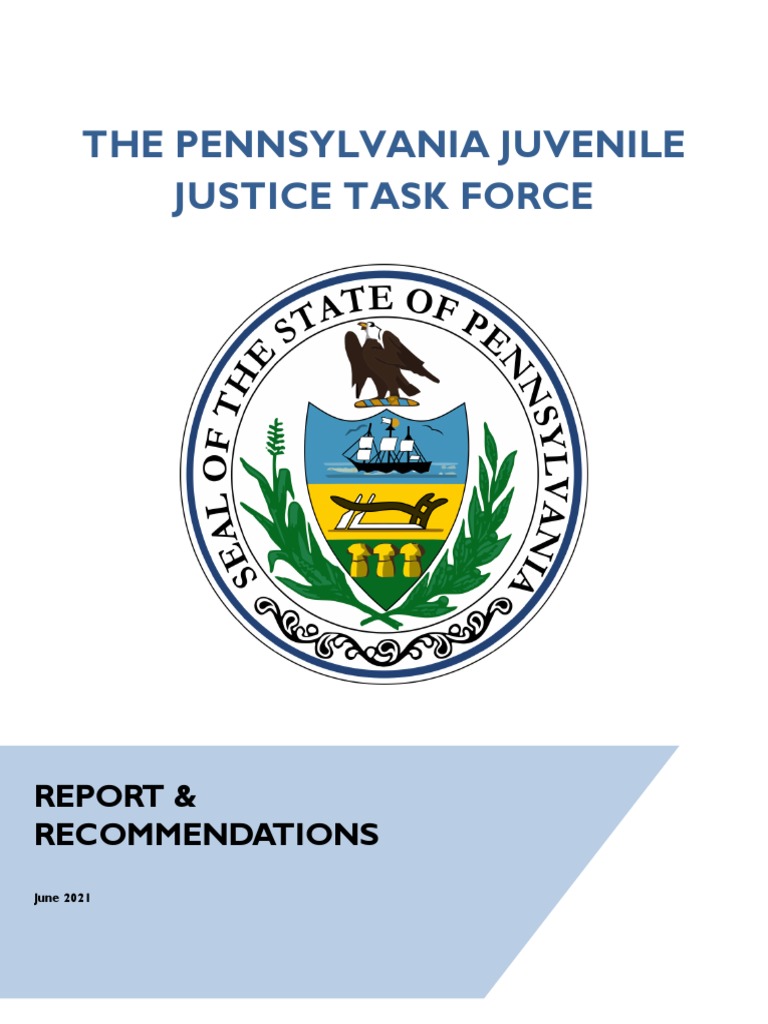 PA Juvenile Justice Task Force Report and FINAL PDF